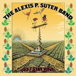 P Alexis Suter - Just Stay High  CD